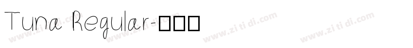 Tuna Regular字体转换